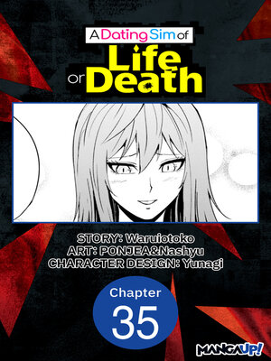 cover image of A Dating Sim of Life or Death, Chapter 35